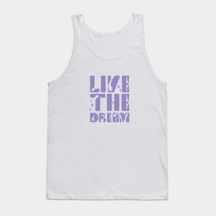 Live The Dream | Julia Healy Tank Top